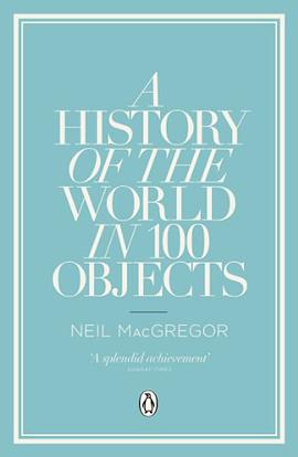 A History of the World in 100 Objects