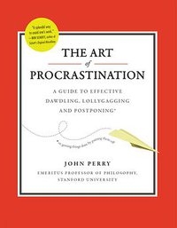 Art of Procrastination (HighBridge Audio 2012)