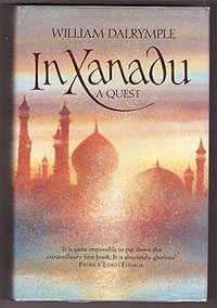 In Xanadu (HarperCollins Publishers Ltd 1989)