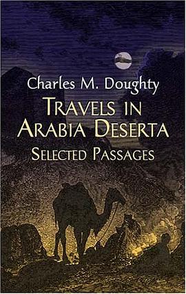 Travels in Arabia Deserta