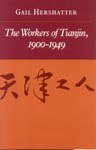 The Workers of Tianjin, 1900-1949 (Stanford University Press 1993)