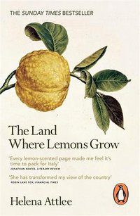 The Land Where Lemons Grow (Penguin 2015)