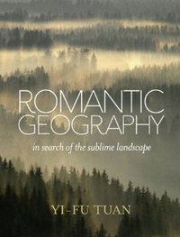 Romantic Geography (University of Wisconsin Press 2014)