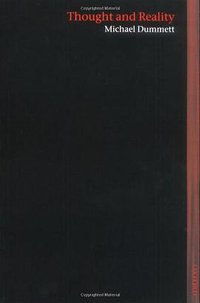 Thought and Reality (Oxford University Press, USA 2008)