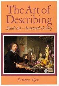 The Art of Describing (University Of Chicago Press 1984)