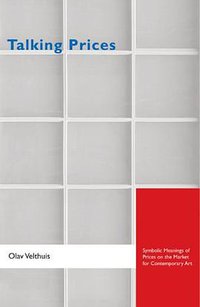 Talking Prices (Princeton University Press 2007)