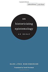 On Historicizing Epistemology