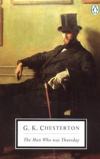The Man Who Was Thursday (Penguin Classics 1990)