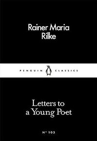 Letters to a Young Poet (Penguin Classics 2016)