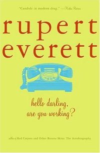 Hello, Darling, Are You Working?