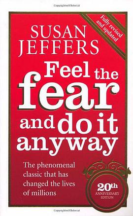 Feel The Fear And Do It Anyway - 20th Anniversary Edition