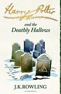 Harry Potter and the Deathly Hallows (Bloomsbury Publishing Plc 2010)