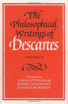 The Philosophical Writings of Descartes