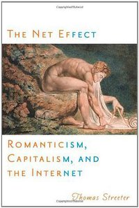 The Net Effect (NYU Press 2010)