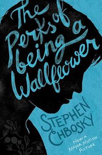 The Perks of Being a Wallflower (Simon & Schuster Childrens Books 2012)