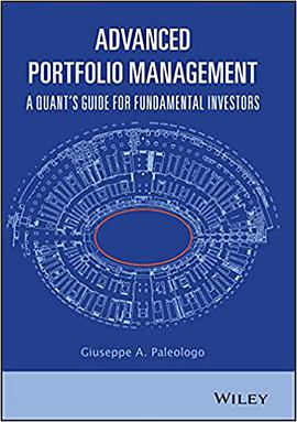 Advanced Portfolio Management: A Quant's Guide for Fundamental Investors