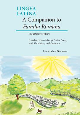 Lingua latina : a companion to Familia romana (Second Edition)