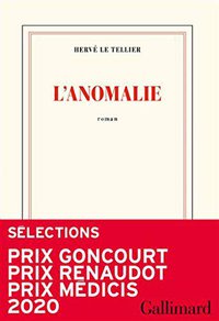 L'Anomalie (Gallimard 2020)