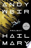 Project Hail Mary (Ballantine Books 2021)