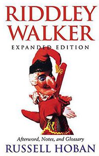 Riddley Walker, Expanded Edition