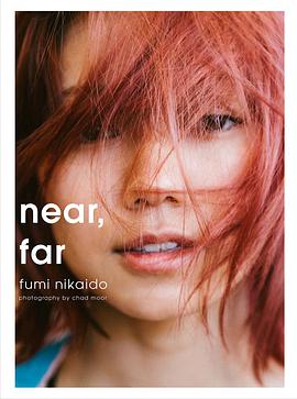 near, far 二階堂ふみ写真集