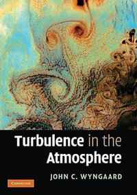 Turbulence in the Atmosphere (劍橋大學出版社 2010)