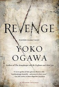 Revenge (Picador 2013)