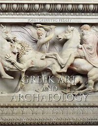 Greek Art and Archaeology (Pearson 2011)