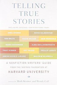 Telling True Stories (Plume 2007)