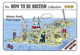 The How to Be British Collection Two