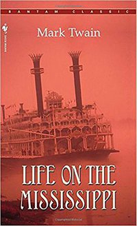 Life on the Mississippi (Bantam Classics 1983)