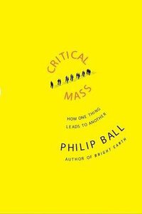 Critical Mass (Farrar, Straus and Giroux 2004)