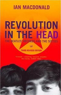 Revolution in the Head (Pimlico 2005)