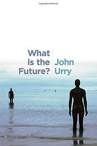 What is the Future? (Polity 2016)