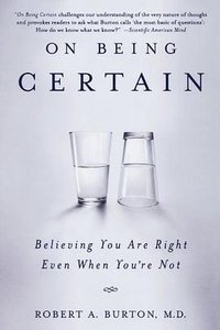 On Being Certain