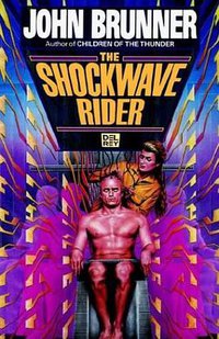 The Shockwave Rider (Del Rey 1995)