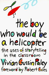 The Boy Who Would Be a Helicopter (Harvard University Press 1991)