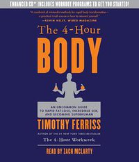 The 4-Hour Body (Random House Audio 2010)