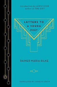 Letters to a Young Poet (Penguin Group 2013)