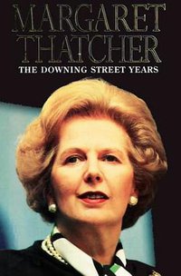 The Downing Street Years (HarperCollins 1995)