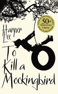 To Kill a Mockingbird (Arrow Books 2010)