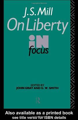 J.S. Mill's On Liberty in Focus