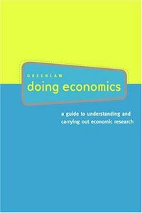 Doing Economics (South-Western College Pub 2005)