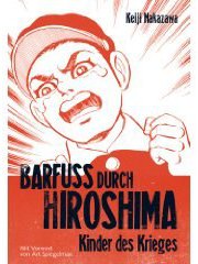 Barfuss durch Hiroshima
