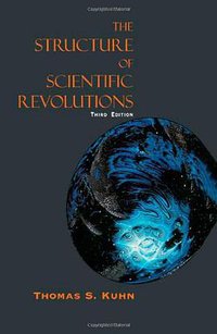 The Structure of Scientific Revolutions (University of Chicago Press 1996)