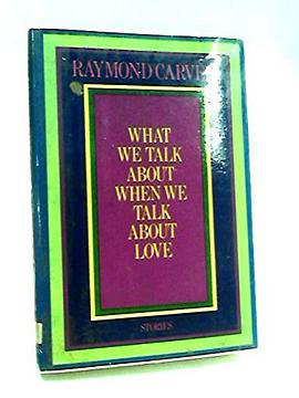 What We Talk About When We Talk About Love