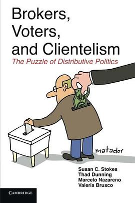 Brokers, Voters, and Clientelism