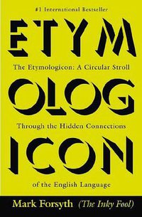 The Etymologicon (2012)