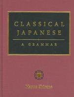 Classical Japanese: a Grammar