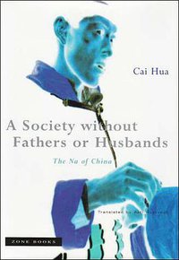 A Society without Fathers or Husbands (Zone Books 2008)